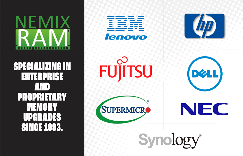 Specializing in IBM/Lenovo, HP, Dell, Fujitsu, SuperMicro, NEC, & Synology Server memory